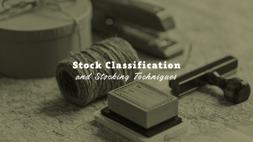 Stock Classification and Stocking Techniques
